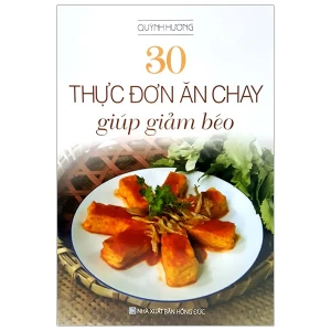 30 Thực Đơn Ăn Chay Giúp Giảm Béo