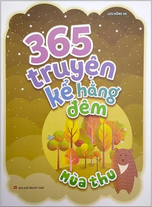 365 Truyện Kể Hằng Đêm - Mùa Thu (2022)