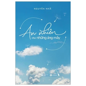 An Nhiên Như Những Áng Mây