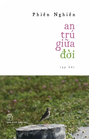 An Trú Giữa Đời