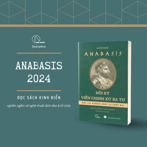 Anabasis - Hồi Ký Viễn Chinh Xứ Ba Tư