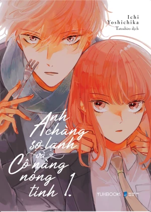 Anh Chàng Sợ Lạnh Và Cô Nàng Nóng Tính (Tập 1)