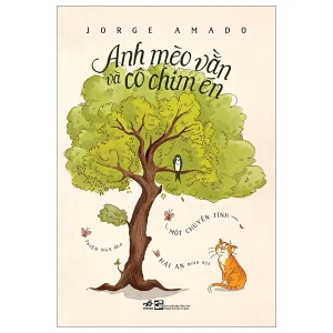 Anh Mèo Vằn Và Cô Chim Én - Một Chuyện Tình