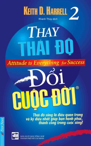 Attitude Is Everything For Success - Thay Thái Độ Đổi Cuộc Đời - Tập 2