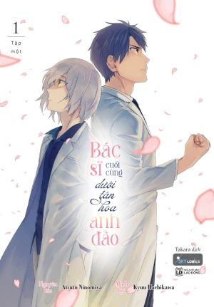 Bác Sĩ Cuối Cùng Dưới Tán Hoa Anh Đào Tập 1