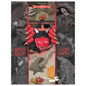 Bách Khoa Ma Quỷ - Bách Quỷ Dạ Hành Kỳ Thư Về Các Loài Ma Quỷ Nhật Bản