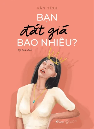 Bạn Đắt Giá Bao Nhiêu?