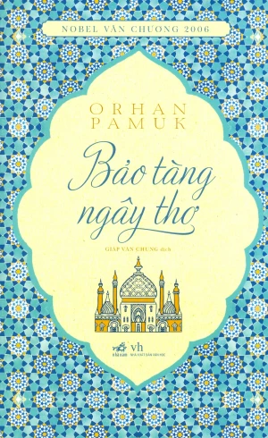 Bảo Tàng Ngây Thơ (Tái Bản 2019)