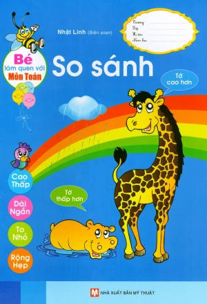 Bé Làm Quen Với Môn Toán - So Sánh