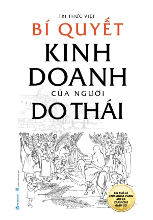Bí Quyết Kinh Doanh Của Người Do Thái