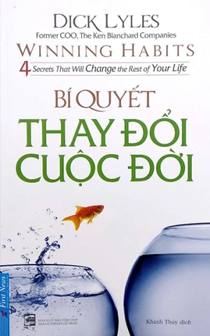 Bí Quyết Thay Đổi Cuộc Đời (Tái Bản 2022)