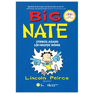 Big Nate Song Ngữ Việt - Anh Kèm File Nghe - Tập 2: Cú Lội Ngược Dòng