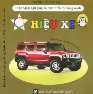 Bộ Sách Từ Vựng Tiếng Anh, Hoa, Việt Dành Cho Bé - Hiệu Xe