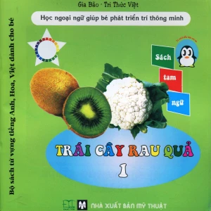 Bộ Sách Từ Vựng Tiếng Anh, Hoa, Việt Dành Cho Bé - Trái Cây Rau Quả 1