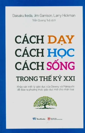 Cách Dạy Cách Học Cách Sống Trong Thế Kỷ 21