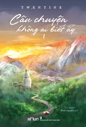 Câu Chuyện Không Ai Biết Ấy 1