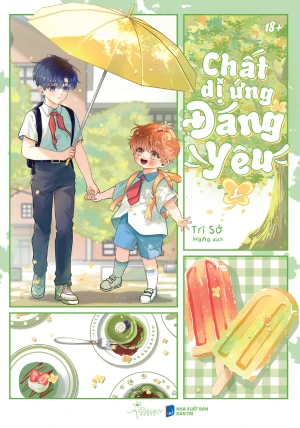 Chất Dị Ứng Đáng Yêu (Tập 1) - Đam Mỹ