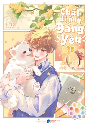 Chất Dị Ứng Đáng Yêu (Tập 2)