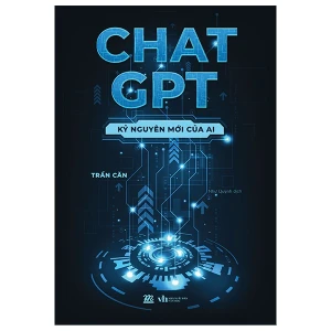 Chat Gpt: Kỷ Nguyên Mới Của Al