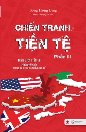 Chiến Tranh Tiền Tệ - Biên Giới Tiền Tệ