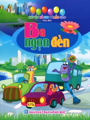 Chuyện Kể Cho Bé Mẫu Giáo - Ba Ngọn Đèn