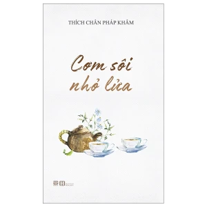 Cơm Sôi Nhỏ Lửa