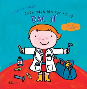 Cuốn Sách Lớn Rực Rỡ Về Bác Sĩ