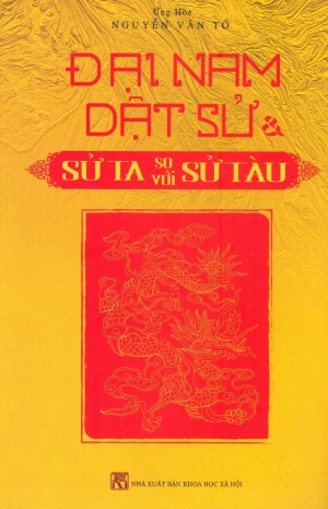 Đại Nam Dật Sử & Sử Ta So Với Sử Tàu