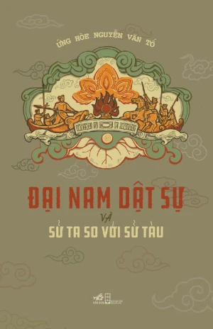 Đại Nam Dật Sự Và Sử Ta So Với Sử Tàu