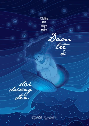 Đám Trẻ Ở Đại Dương Đen