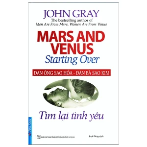 Đàn Ông Sao Hỏa, Đàn Bà Sao Kim - Tìm Lại Tình Yêu (Tái Bản 2019)
