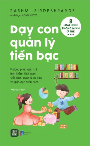 Dạy Con Quản Lý Tiền Bạc