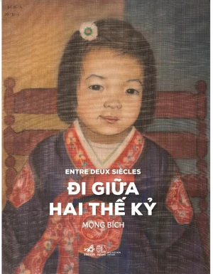 Đi Giữa Hai Thế Kỷ