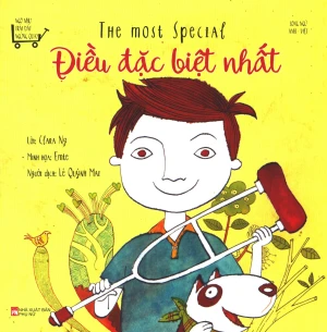 Điều Đặc Biệt Nhất (Song Ngữ Anh - Việt)
