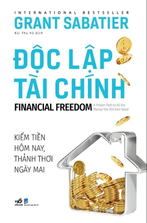 Độc Lập Tài Chính - Financial Freedom