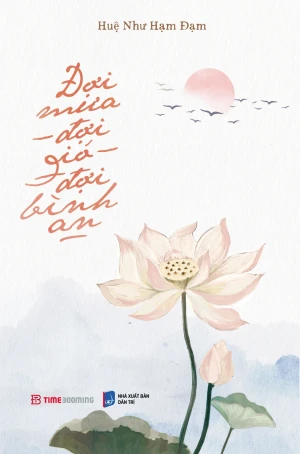 Đợi Mưa - Đợi Gió - Đợi Bình An