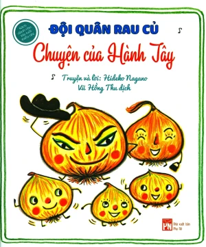 Đội Quân Rau Củ - Chuyện Của Hành Tây