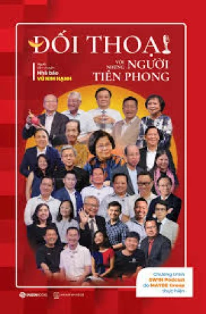 Đối Thoại Với Những Người Tiên Phong - Tác giả Nhà Báo Kim Hạnh