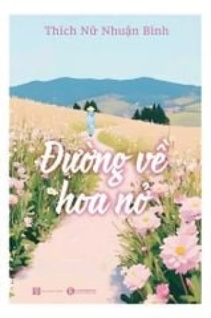Đường Về Hoa Nở