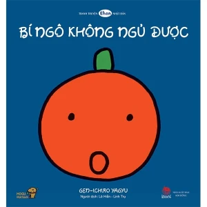 Ehon - Mọt Sách Mogu - Bí Ngô Không Ngủ Được (Tái Bản 2020)