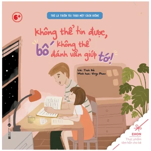 Ehon - Trẻ Là Thiên Tài Theo Một Cách Riêng