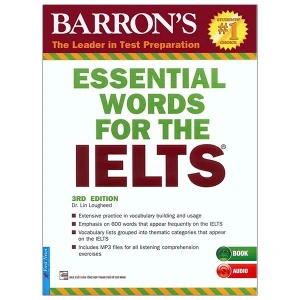 Essential Words For The IELTS 3rd Edition (Tái Bản)