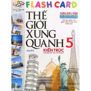 Flash Card Thế Giới Xung Quanh - Tập 5: Kiến Trúc