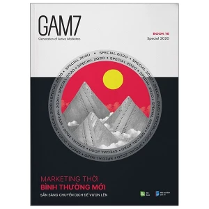 GAM7 BOOK SPECIAL 2020 - Marketing Thời Bình Thường Mới - Sẵn Sàng Chuyển Dịch Để Vươn Lên