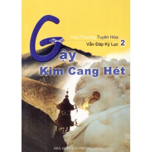 Gậy Kim Cang Hét - Tập 2