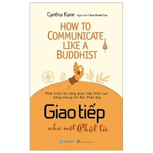 Giao Tiếp Như Một Phật Tử
