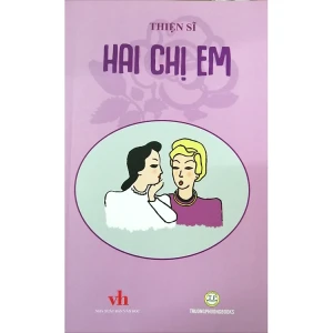 Hai Chị Em - Thiện Sĩ - Văn học thiếu nhi