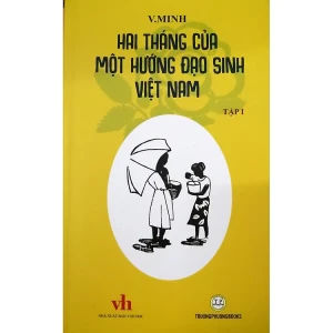 Hai tháng của một HĐS VN T1- Văn Minh - Tủ sách hồng-bộ2