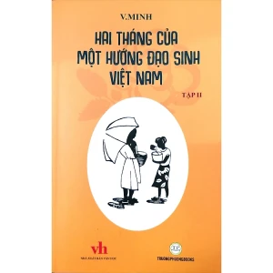 Hai tháng của một HĐS VN T2- Văn Minh - Tủ sách hồng -bộ2