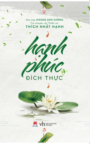 Hạnh Phúc Đích Thực (Tái Bản 2019)
